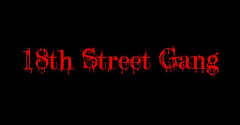 18th Street Gang Oriunde Si Oricand Vom Fi Pregatiti Sa Luptam